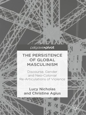 cover image of The Persistence of Global Masculinism